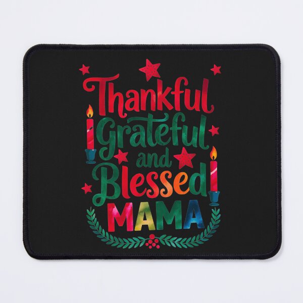 Item preview, Thankful, Grateful, and Blessed Mama: Heartfelt and Festive Art For Moms designed and sold by elynne9.