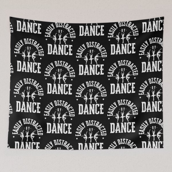 Item preview, Easily Distracted by Dance designed and sold by XanderWitch Creative.