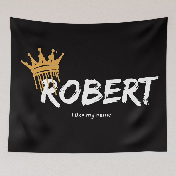 Item preview, I like my name, Robert designed and sold by ART-SUNRISE.