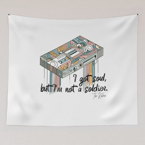 Item preview, I got a soul, but I'm not a soldier designed and sold by Lizandra89.