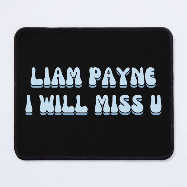 Item preview, Liam Payne I will miss you RIP designed and sold by otyliadesign.