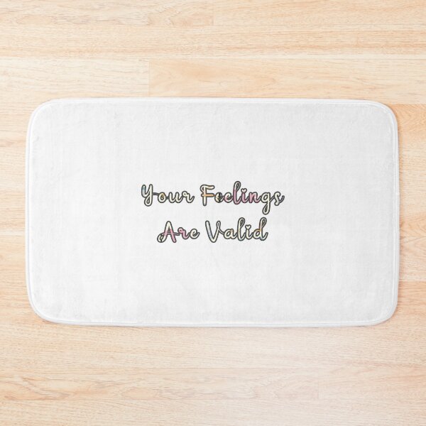Item preview, Your Feelings Are Valid designed and sold by Reallybree.
