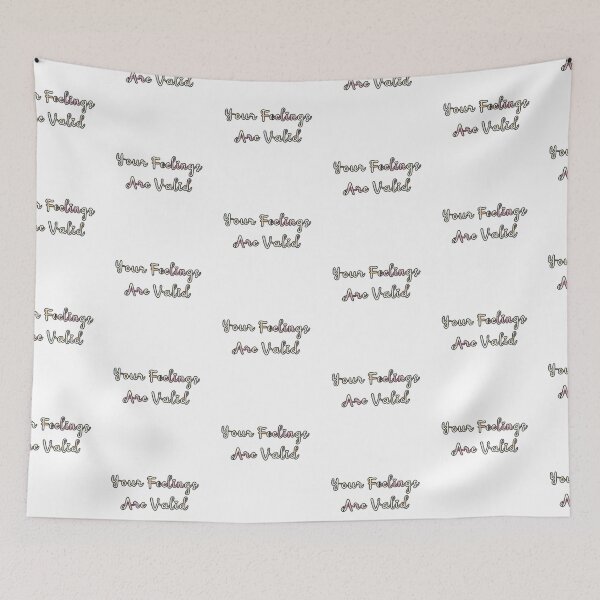 Item preview, Your Feelings Are Valid designed and sold by Reallybree.