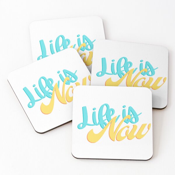 Item preview, Phrase "Life is Now" designed and sold by Combining Color.