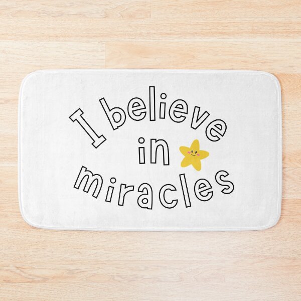 Item preview, I believe in miracles  designed and sold by niiceshop.