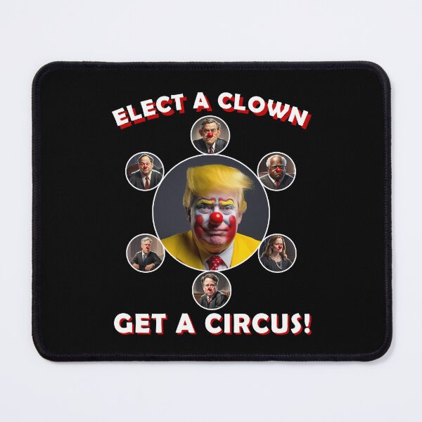 Item preview, Elect A Clown, Get a Circus T-shirt designed and sold by EthosWear.