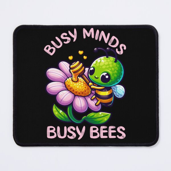 Item preview, Busy minds busy bees designed and sold by ABC Designer.