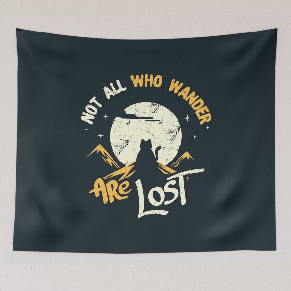 Item preview, Not All Who Wander are Lost Cat by Tobe Fonseca designed and sold by Tobe Fonseca®.
