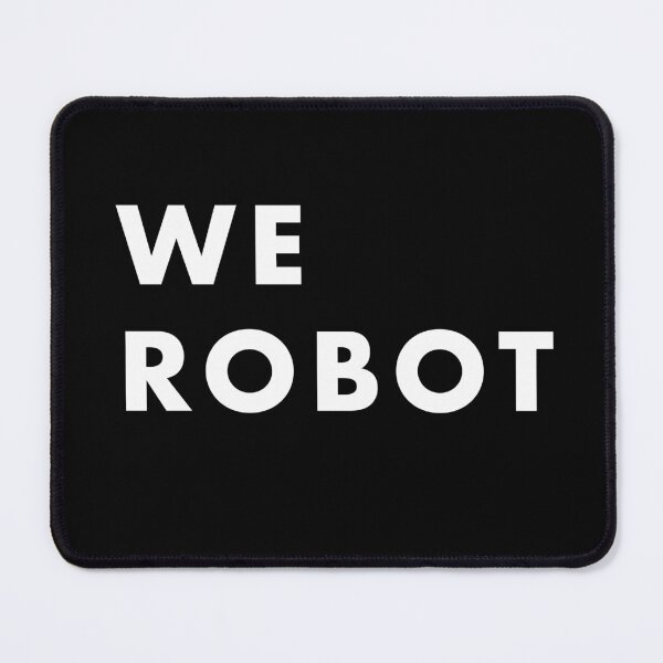 Item preview, We Robot designed and sold by PopularTheory.