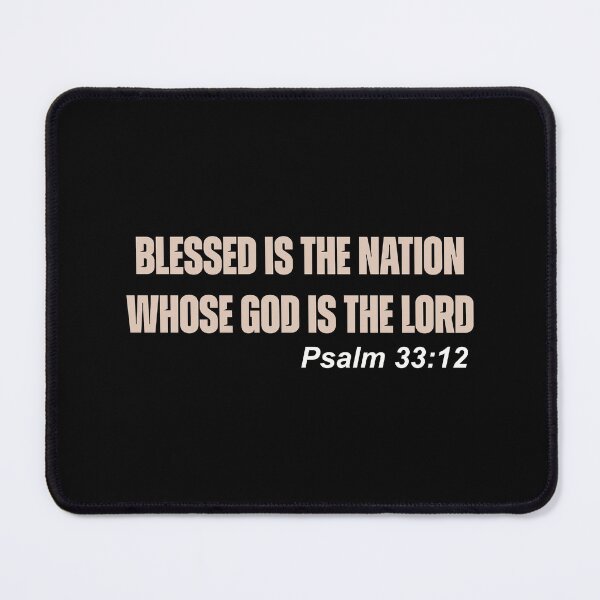 Item preview, Blessed Is the Nation Whose God Is the Lord Psalm 33 12 Bible Verse designed and sold by Lillyamstronger.