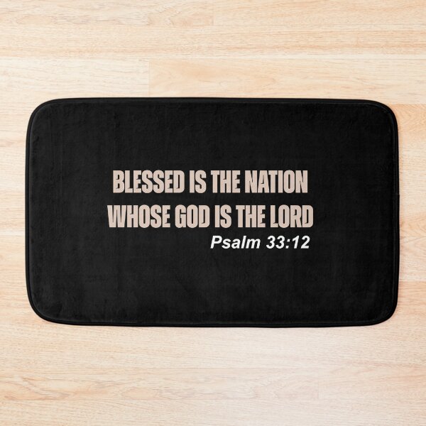 Item preview, Blessed Is the Nation Whose God Is the Lord Psalm 33 12 Bible Verse designed and sold by Lillyamstronger.
