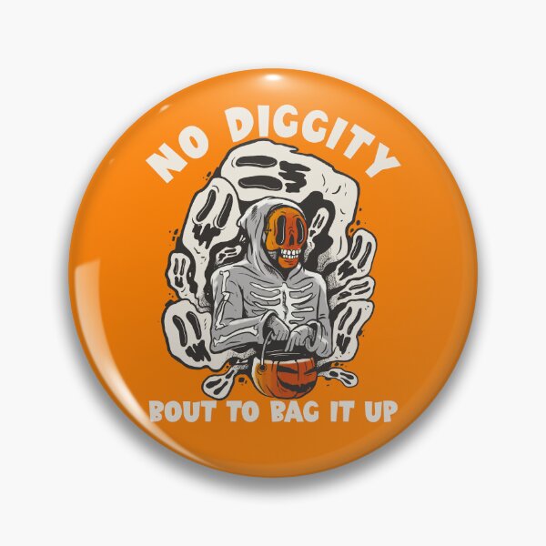 Item preview, No Diggity Bout to Bag it Up Halloween Spooky Ghost Gear designed and sold by DynamicDesign.