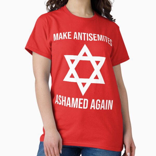 Vista previa del artículo con la obra «Hacer que los antisemitas se sientan avergonzados otra vez.», diseñado y vendido por Rachel the Artist .