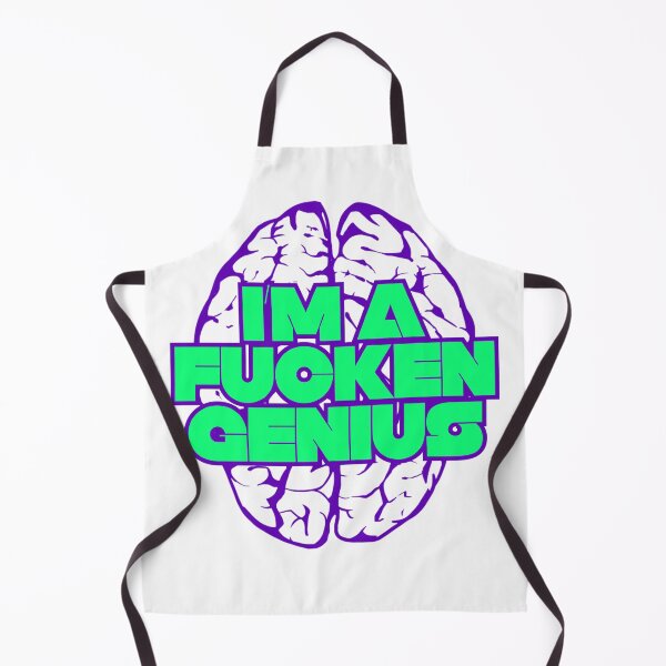 Item preview, I’m a F*cken Genius designed and sold by UNK-Fatigues.