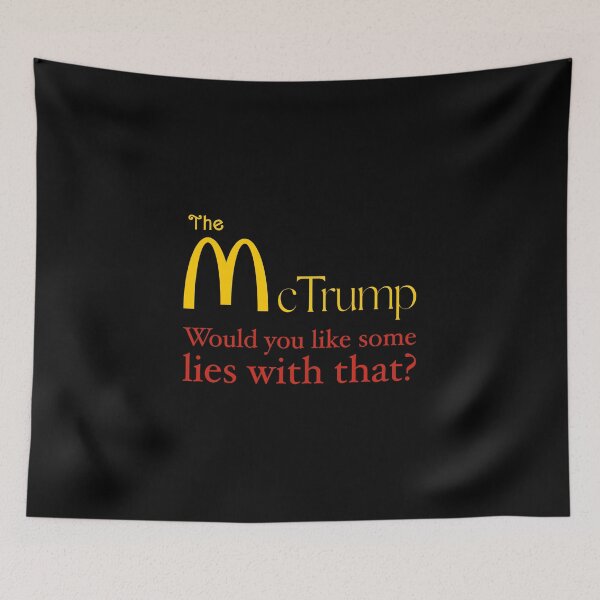 Item preview, McTrump: Would you like some lies with that? All profit donated to organizations Trump would hate  designed and sold by seekingclarity.
