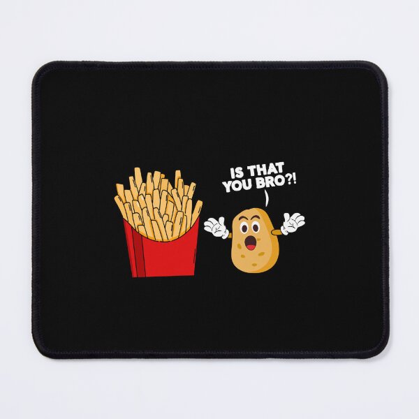Item preview, Is That You Bro - Funny French Fries Potato Vegetable designed and sold by ruinzahelva.