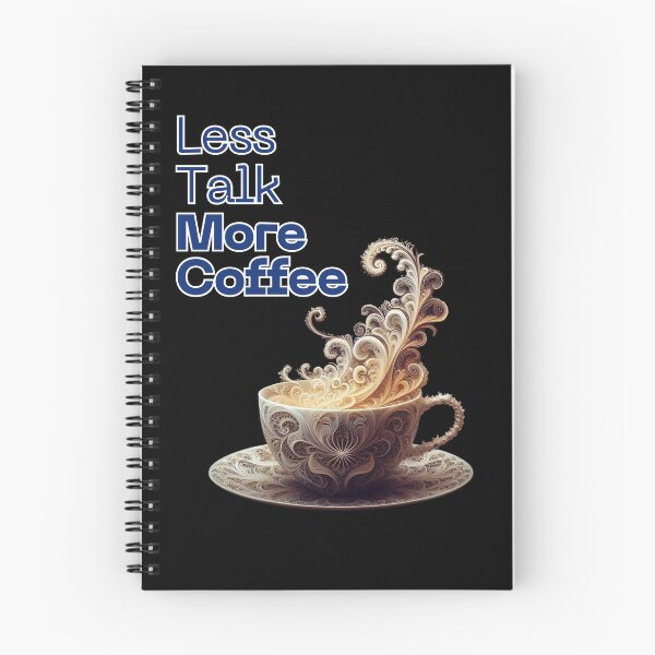 Item preview, Less Talk More Coffee designed and sold by Vast-Designs.