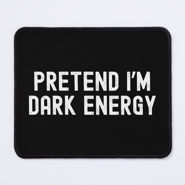 Item preview, Pretend I'm Dark Energy Easy Halloween Costume | Astronomers | Physics Halloween Costume | Astrophysics Halloween | Halloween Theoretical Physics designed and sold by jadedscientist.