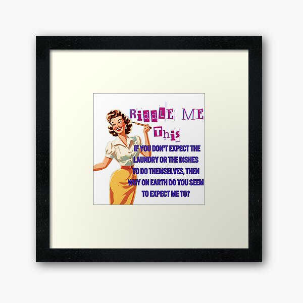 Item preview, Riddle me this sarcastic housewife  designed and sold by DeadSKari.