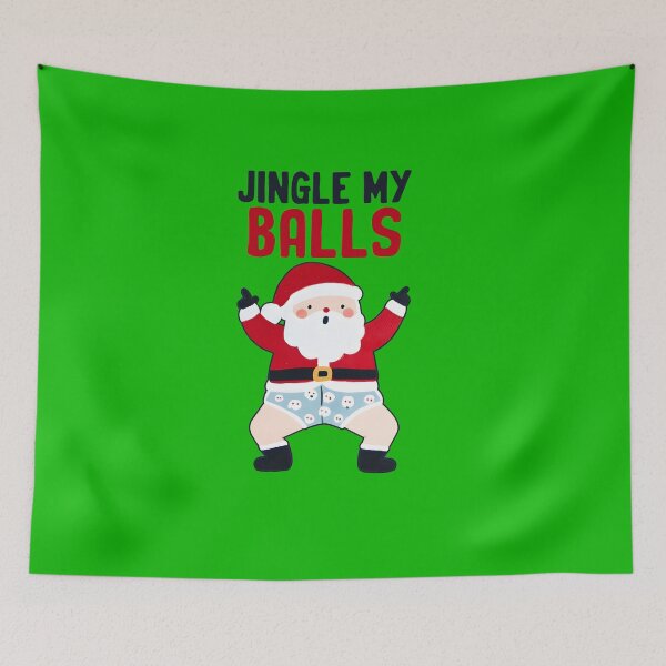 Item preview, Jingle My Balls designed and sold by Bigfoot T-Shirt Co..