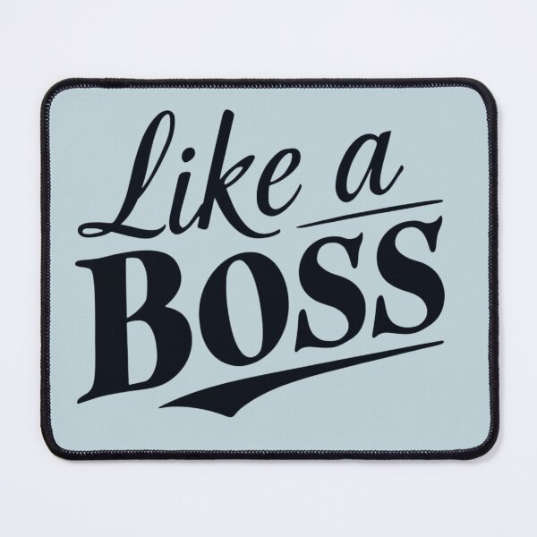Item preview, Like a Boss designed and sold by Sterling-s.