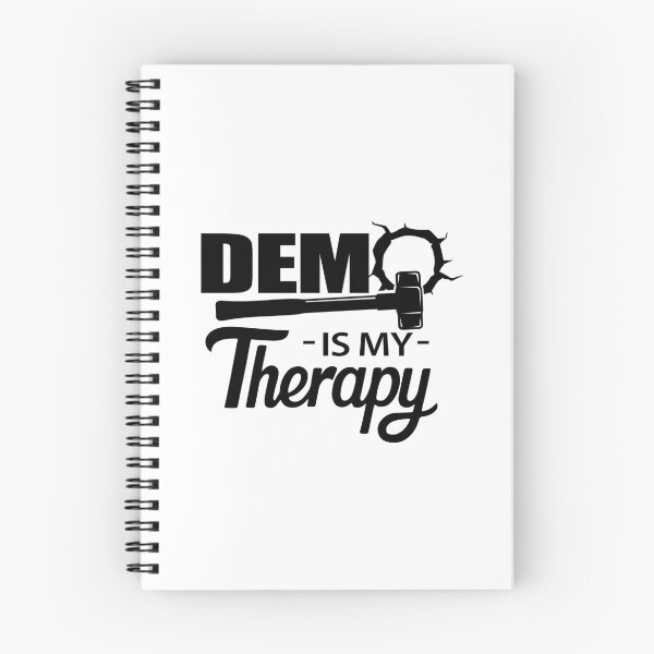 Item preview, Demo Is My Therapy  designed and sold by Shurie.