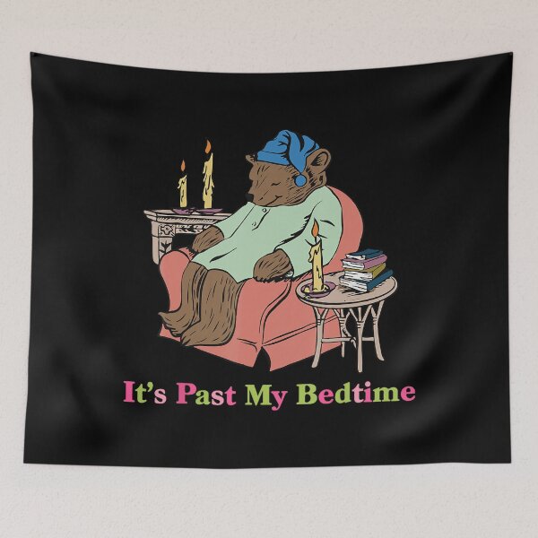 Item preview, It's Past My Bedtime Funny designed and sold by spirorinin.
