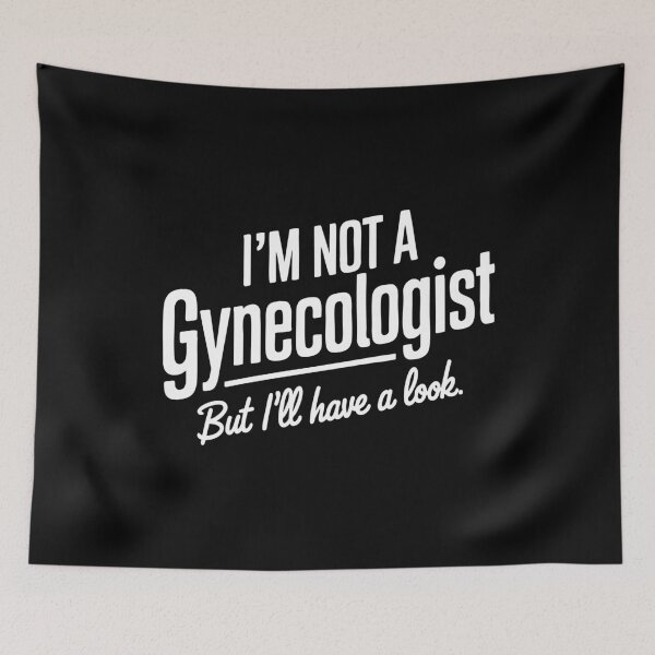 Item preview, Gynecologist Funny Adult Humor Cheeky Bold Gag Gift Men designed and sold by w1ckerman.