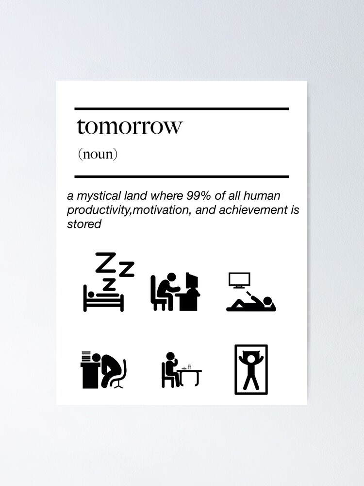 "funny productivity humor novelty shirt definition dictionary" Poster