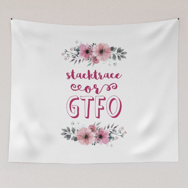 Item preview, Stacktrace or GTFO; flower, pink designed and sold by Drawmecute.