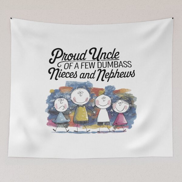 Item preview, Proud uncle, niece, nephew, dumbass, funnyfits70, Humor, Funny,  designed and sold by FunnyFits70.