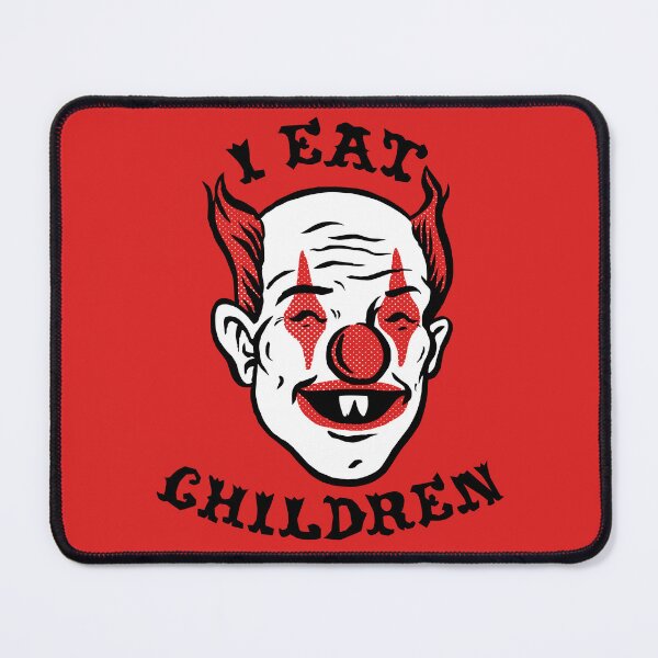 Item preview, Clown I Eat Children designed and sold by SKAMERgraphics.