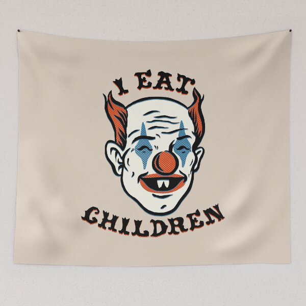 Item preview, Clown I Eat Children designed and sold by SKAMERgraphics.