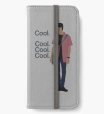 Cool... Cool. Cool. Cool. iPhone Wallet/Case/Skin
