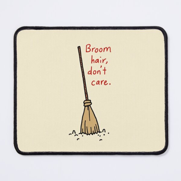 Item preview, Broom Hair, Don't Care - Minimalist Witch Humor Art designed and sold by CosyCush.