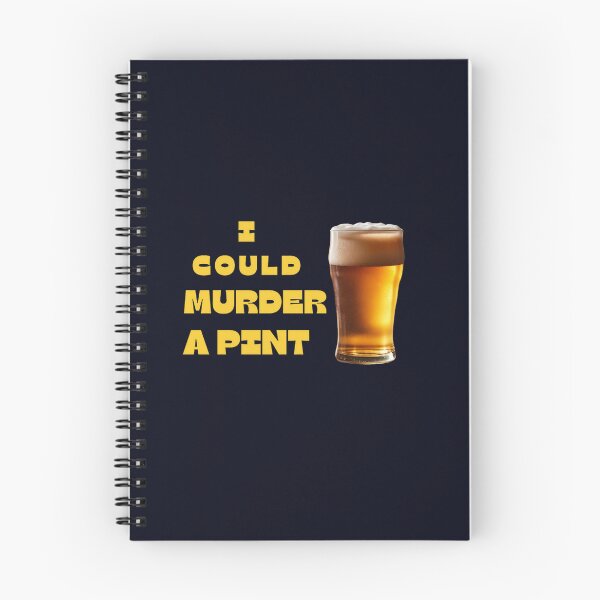 Item preview, I could murder a pint designed and sold by JackFreestone.