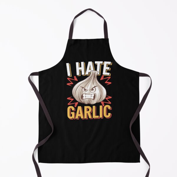 Item preview, I Hate Garlic - This design is for anyone who hates garlic and loves a good laugh! designed and sold by Zyziowsky.