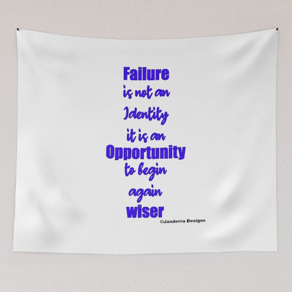 Item preview, Failure is not an identity it is an Opportunity to begin again wiser designed and sold by JanderraDesigns.