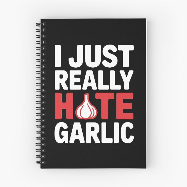 Item preview, I Just Really Hate Garlic - This design is for anyone who hates garlic and loves a good laugh! designed and sold by Zyziowsky.
