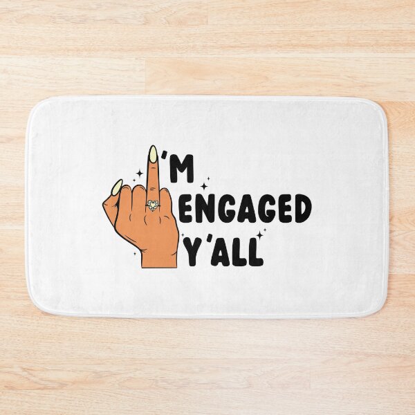 Item preview, I'm Engaged Y'all Wedding Ring Finger - Funny Engagement Ring designed and sold by dottiedigitals.