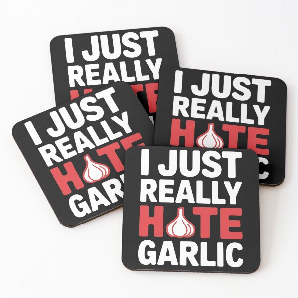 Item preview, I Just Really Hate Garlic - This design is for anyone who hates garlic and loves a good laugh! designed and sold by Zyziowsky.