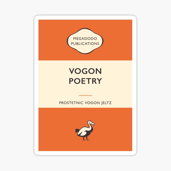Item preview, Vogon Poetry Hitchikers Guide designed and sold by iconikit.