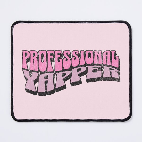 Item preview, Professional Yapper designed and sold by FarmOfCuties.