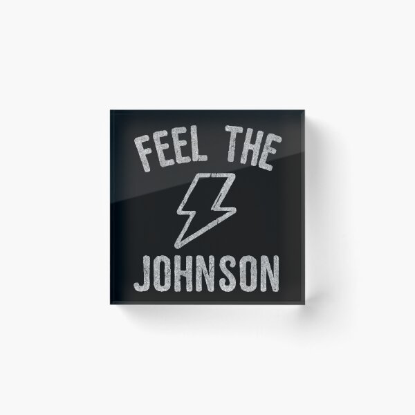 Item preview, Feel The Johnson designed and sold by flippinsg.