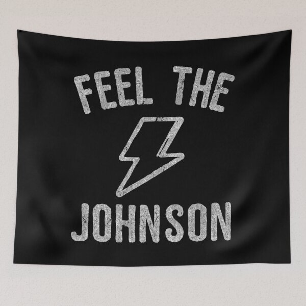 Item preview, Feel The Johnson designed and sold by flippinsg.