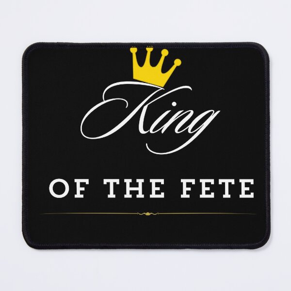 Item preview, King Of The Fete designed and sold by Danyell369.
