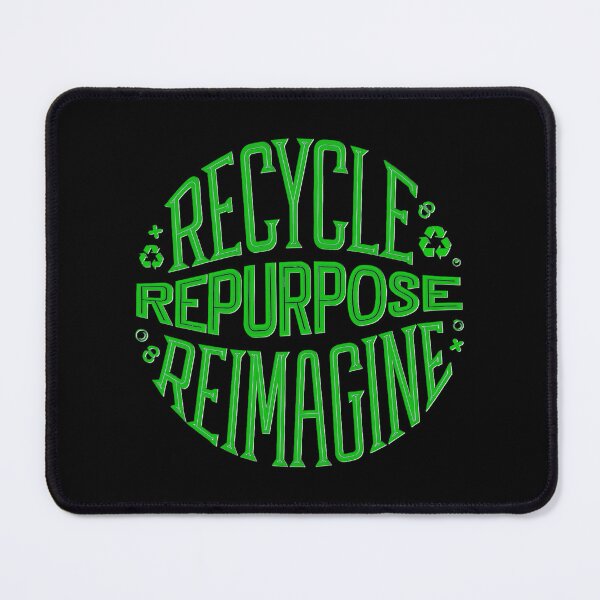 Item preview, Green Recycle Repurpose Reimagine | Environmental | Earth Day designed and sold by PinkGoddessLove.