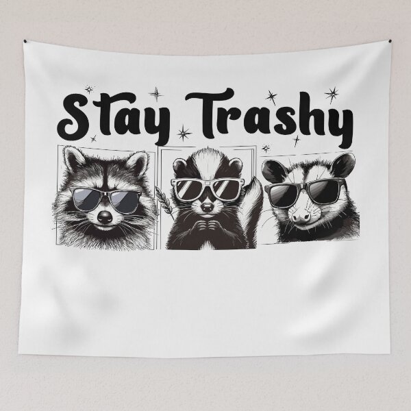 Item preview, STAY TRASHY designed and sold by pugshowsfashion.