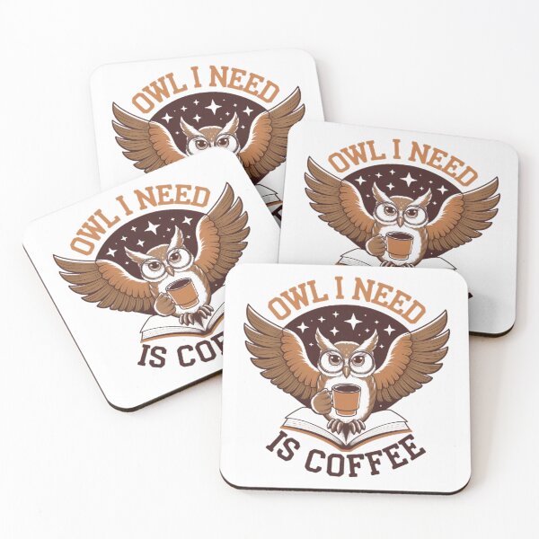 Item preview, Owl I need Is Coffee  designed and sold by Hotshots Design.