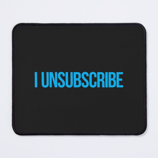 Item preview, I unsubscribe designed and sold by thearthurshop.